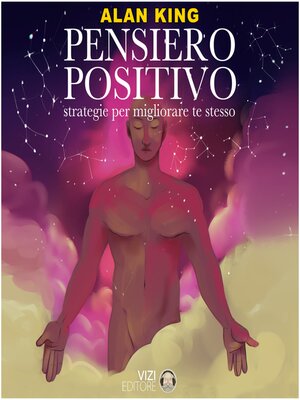 cover image of Pensiero Positivo. Strategie per migliorare te stesso